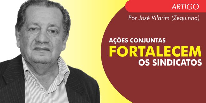 Ações conjuntas fortalecem os sindicatos
